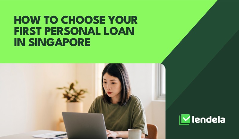 How to choose your first personal loan in Singapore